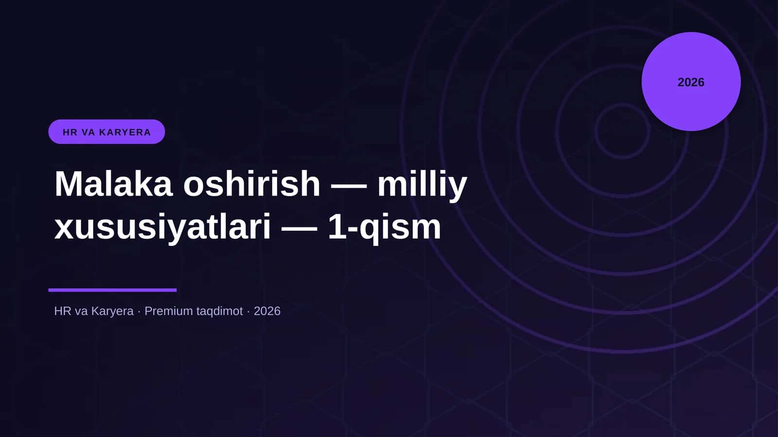Malaka oshirish — milliy xususiyatlari — 1-qism 1