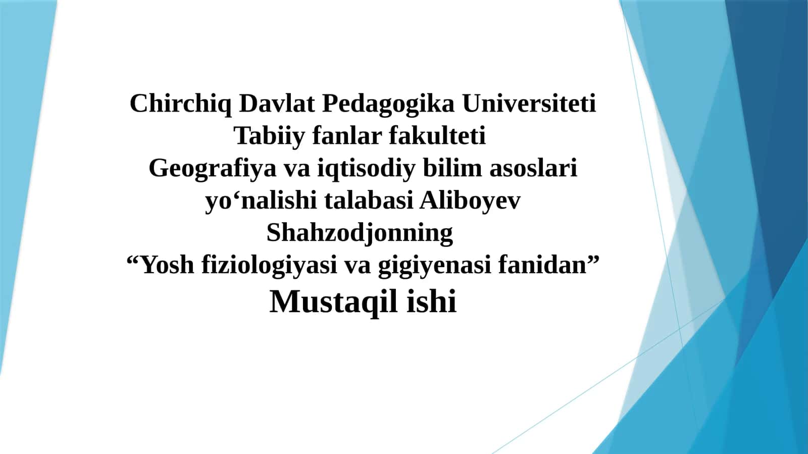 Yosh fiziologiyasi va gigiyena 1