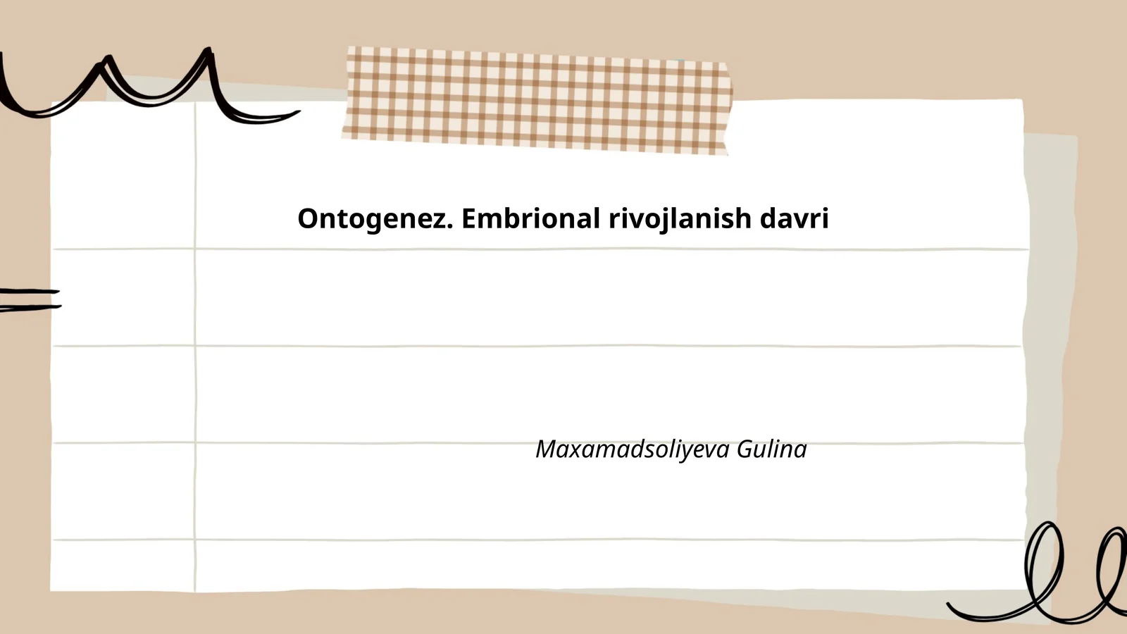 Ontogenez. Embrional rivojlanish davri 1