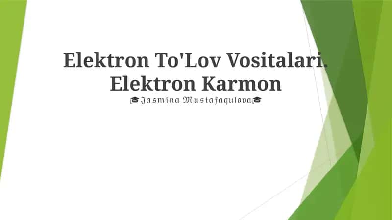 Elektron To'Lov Vositalari 1
