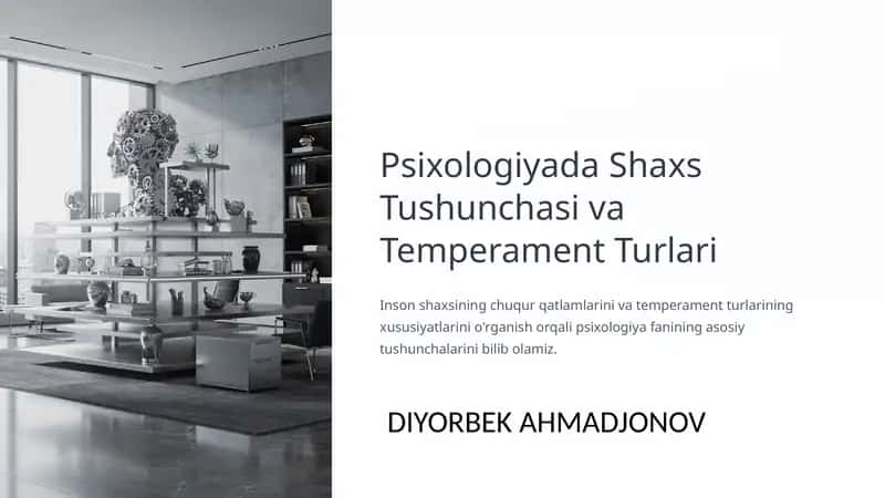 Psixologiyada Shaxs Tushunchasi va Temperament Turlari 1