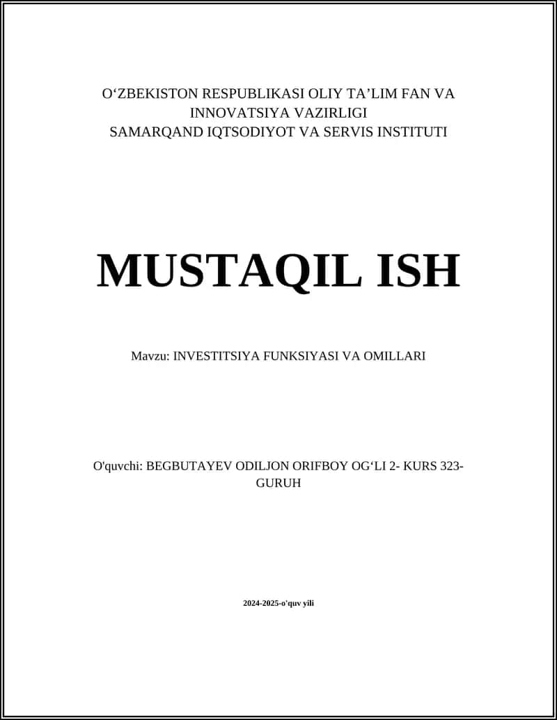 INVESTITSIYA FUNKSIYASI VA OMILLARI 1