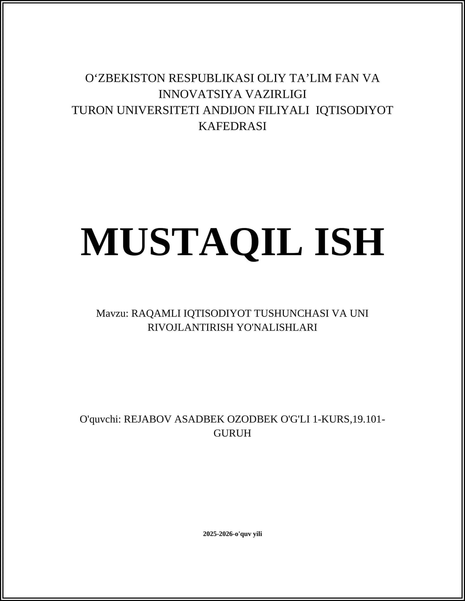 RAQAMLI IQTISODIYOT TUSHUNCHASI VA UNI RIVOJLANTIRISH YO'NALISHLARI 1