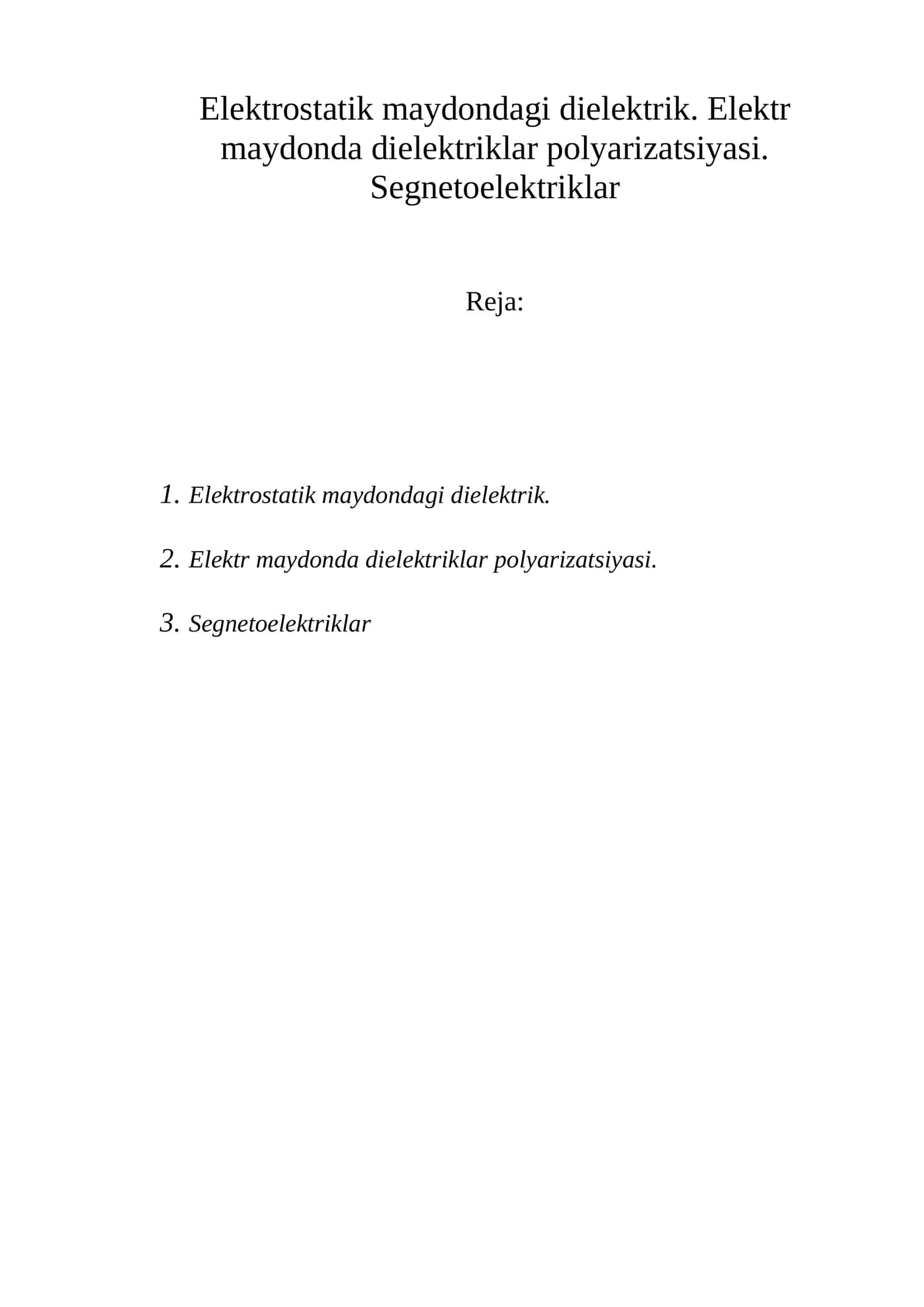 Dielеktriklar Polyarizatsiyasi 1