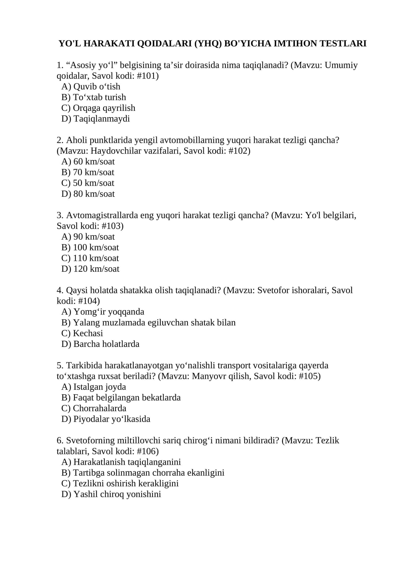 PRAVA TEST( YO'L HARAKATI QOIDALARI (YHQ) BO'YICHA IMTIHON TESTLARI) 1