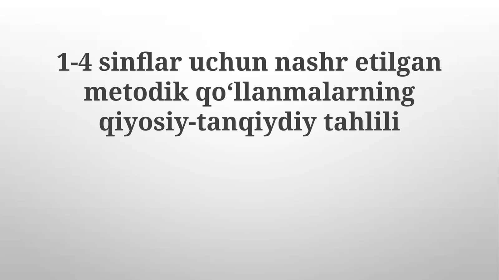 1-4sinflar uchun nashretilgan metodik qo'llanma 1