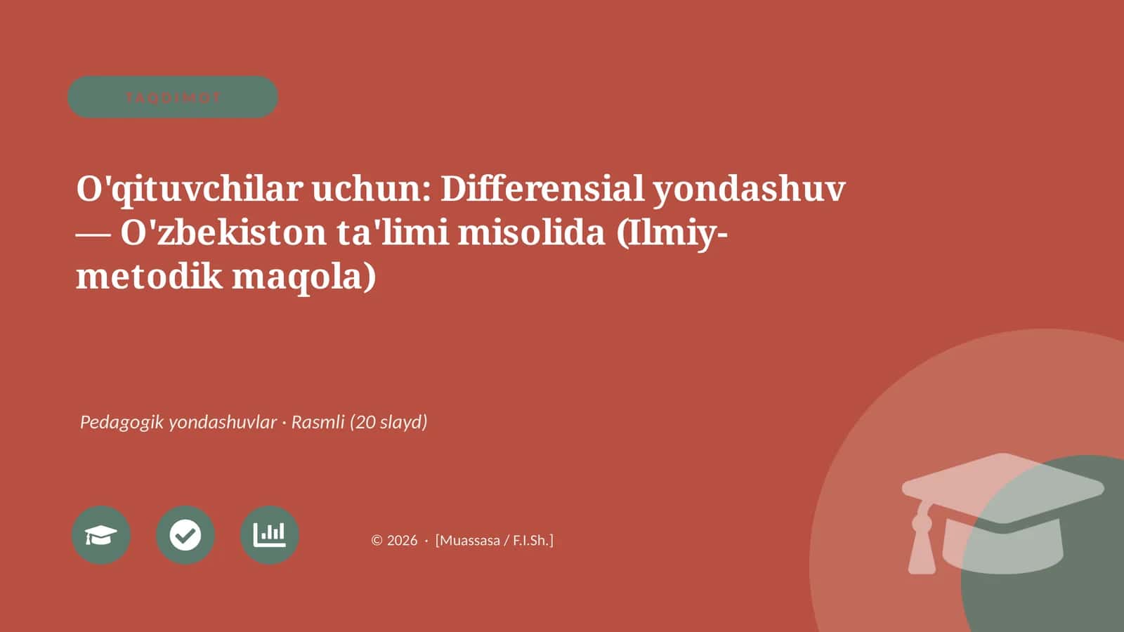 Differensial yondashuv — O'zbekiston ta'limi misolida (Ilmiy-metodik maqola) 1