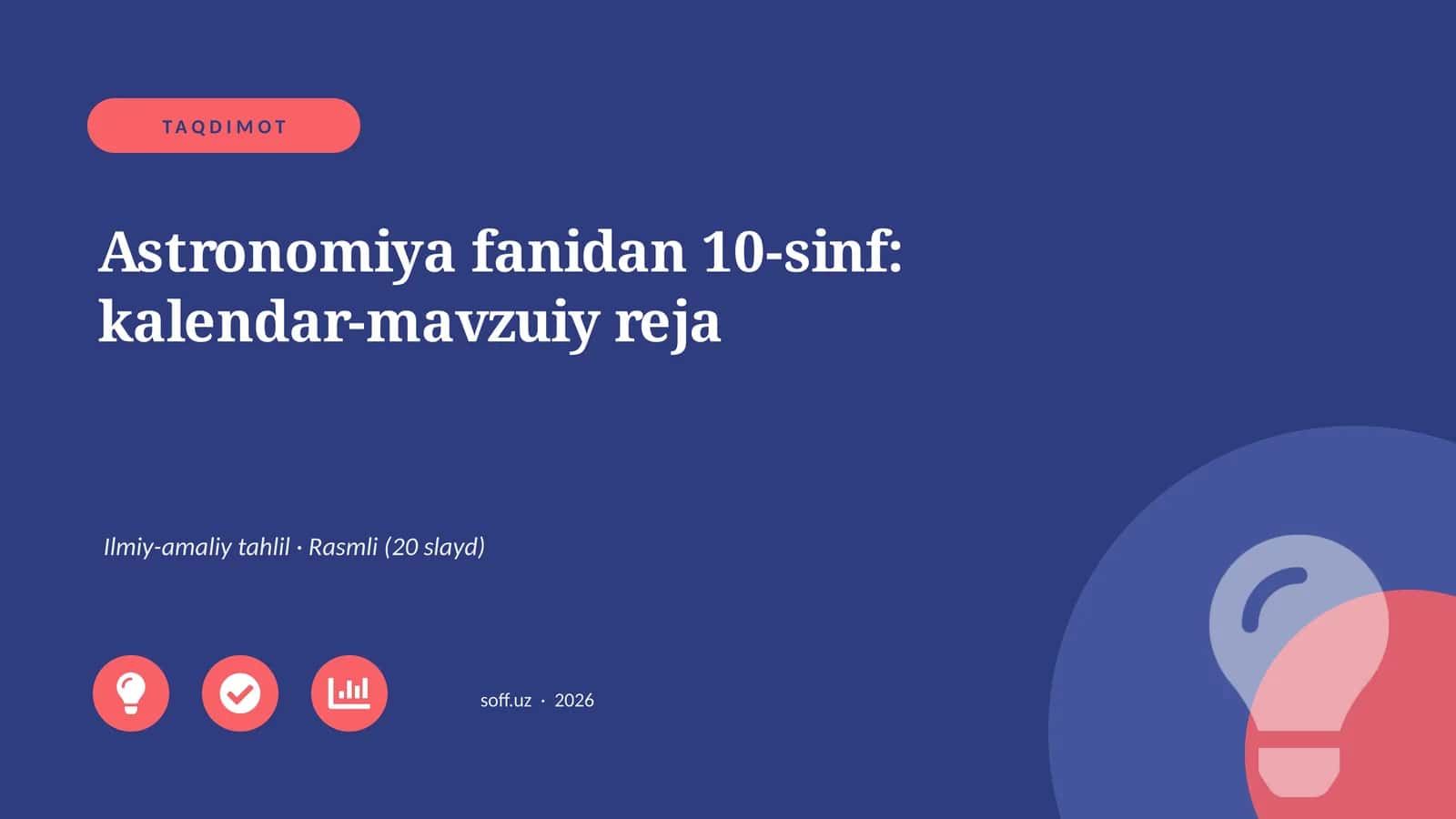 Astronomiya fanidan 10-sinf: kalendar-mavzuiy reja 1