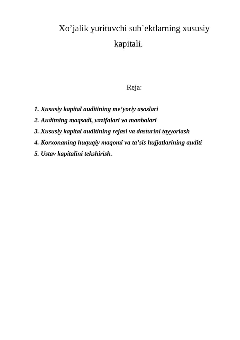 Xususiy kapital auditining mе’yoriy asoslari 1