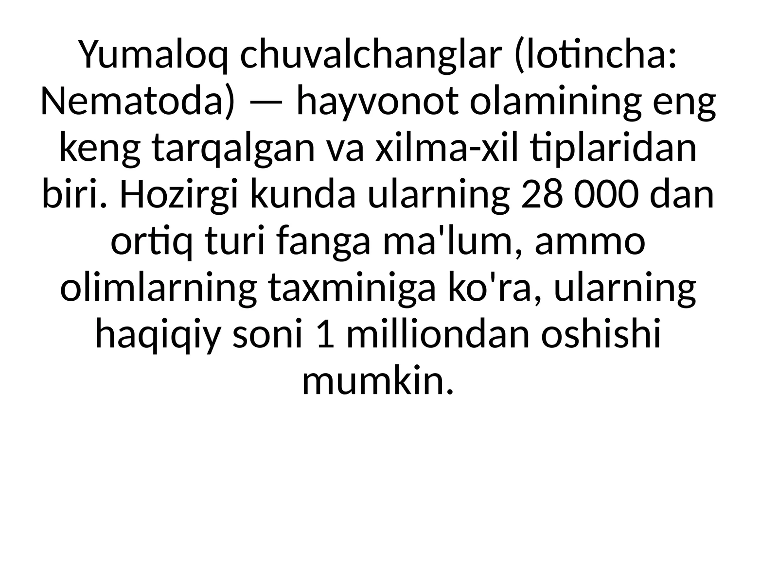 Yumaloq chuvalchanglar (Nematoda) 1