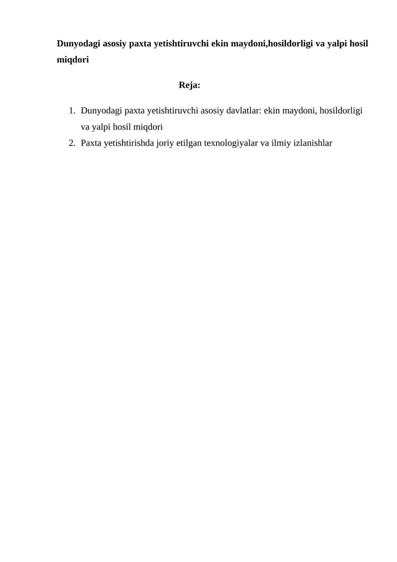 Dunyodagi_asosiy_paxta_yetishtiruvchi_ekin_maydoni,hosildorligi 1