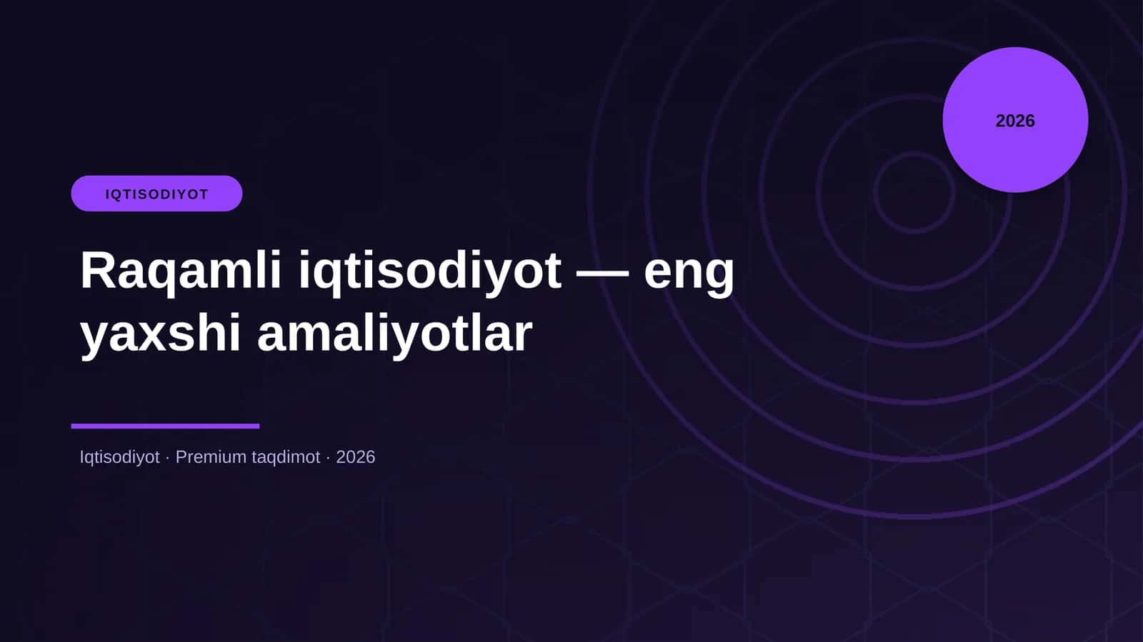 Raqamli iqtisodiyot — eng yaxshi amaliyotlar 1