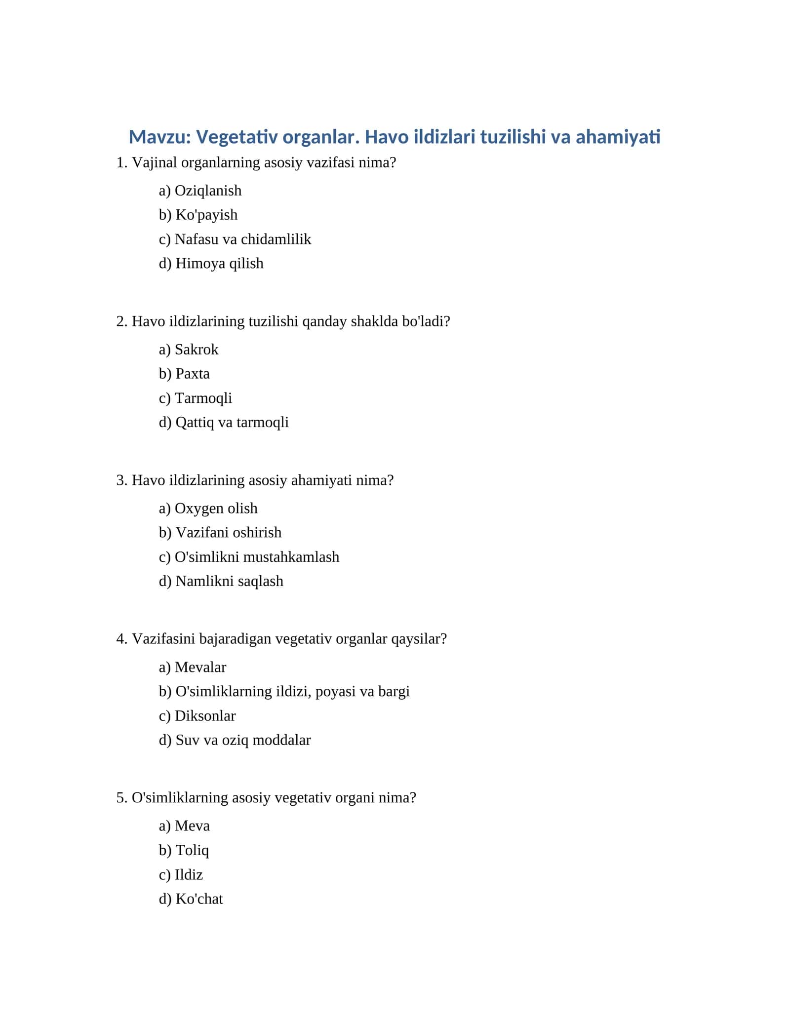Vegetativ organlar. Havo ildizlari tuzilishi va ahamiyati 1