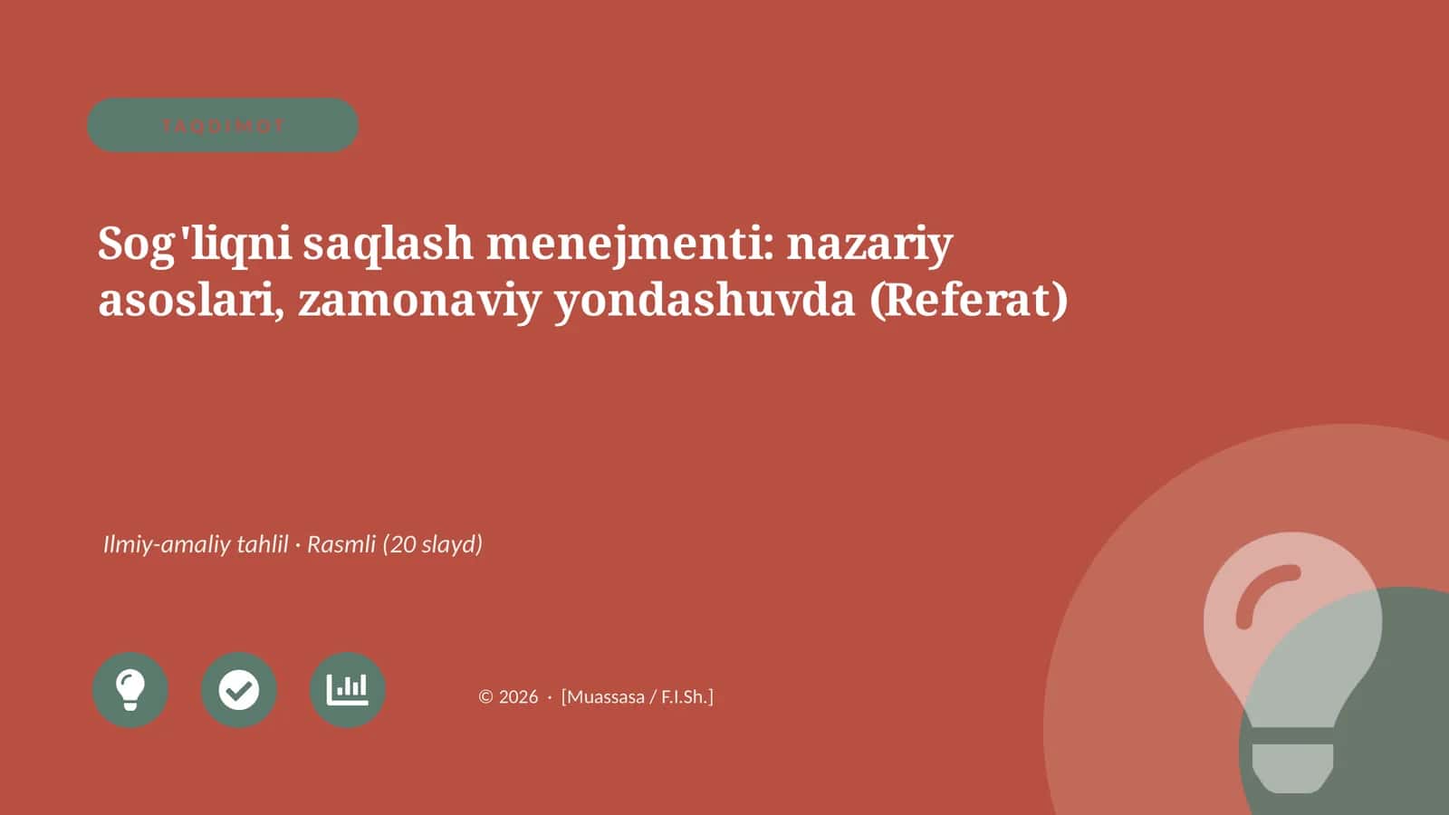 Sog'liqni saqlash menejmenti: nazariy asoslari, zamonaviy yondashuvda (Referat) 1