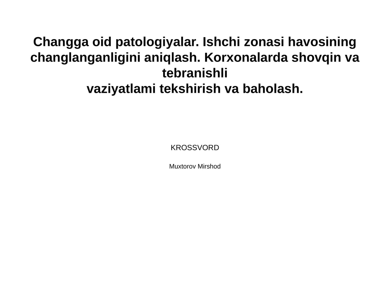 Changga oid patologiyalar. Ishchi zonasi havosining 1