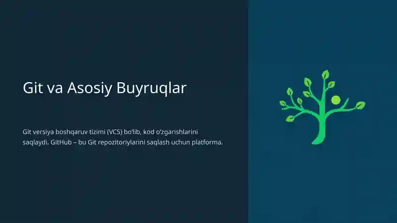 Git va Asosiy Buyruqlar
