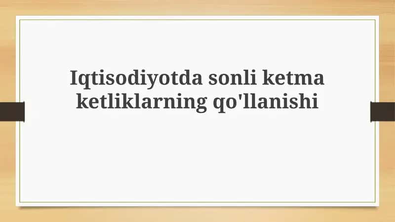 Iqtisodiyot Dasonliket Maketliklarning Qo'llanishi 1