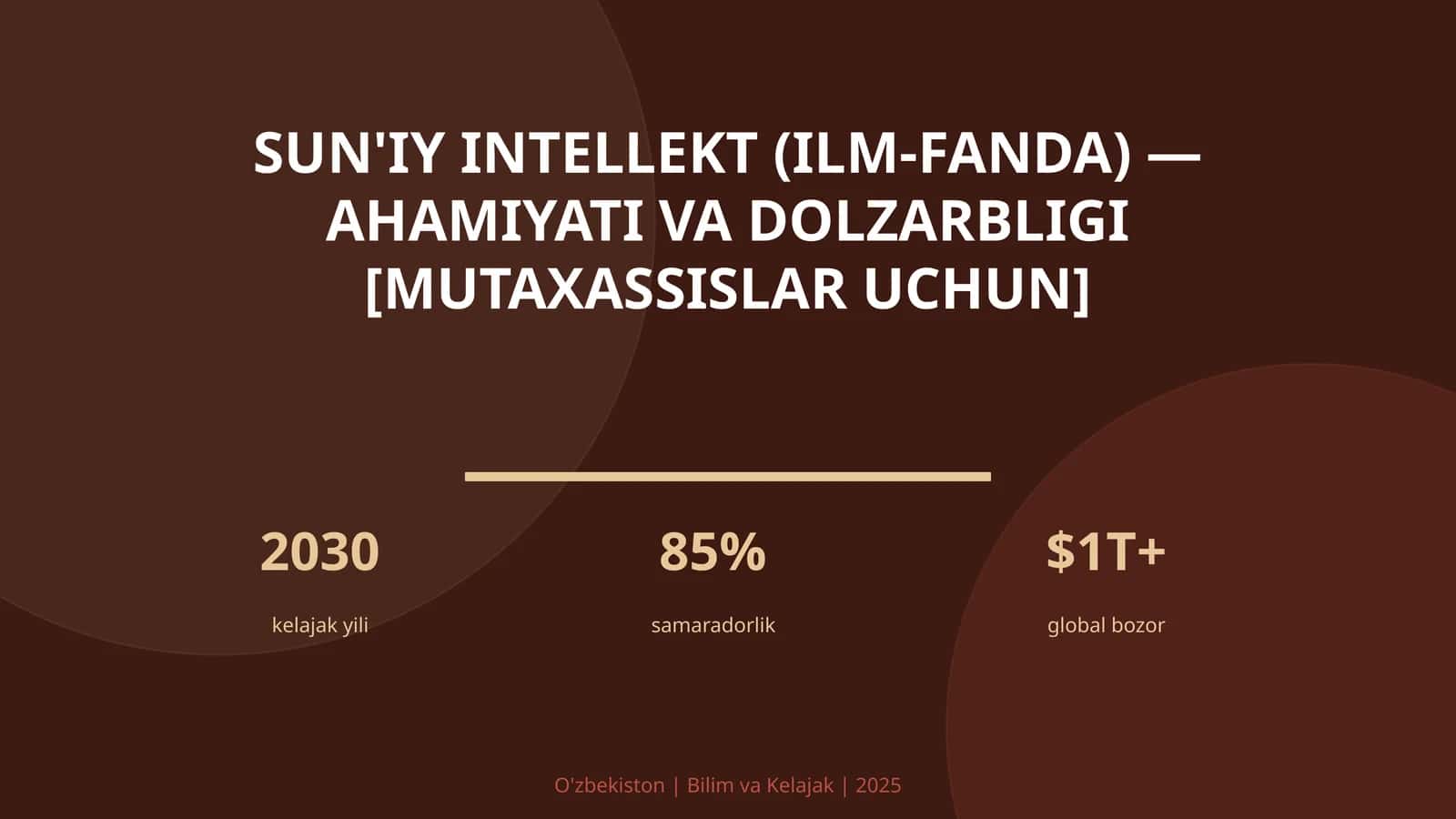 Sun'iy intellekt (ilm-fanda) - ahamiyati va dolzarbligi [mutaxassislar uchun] 1