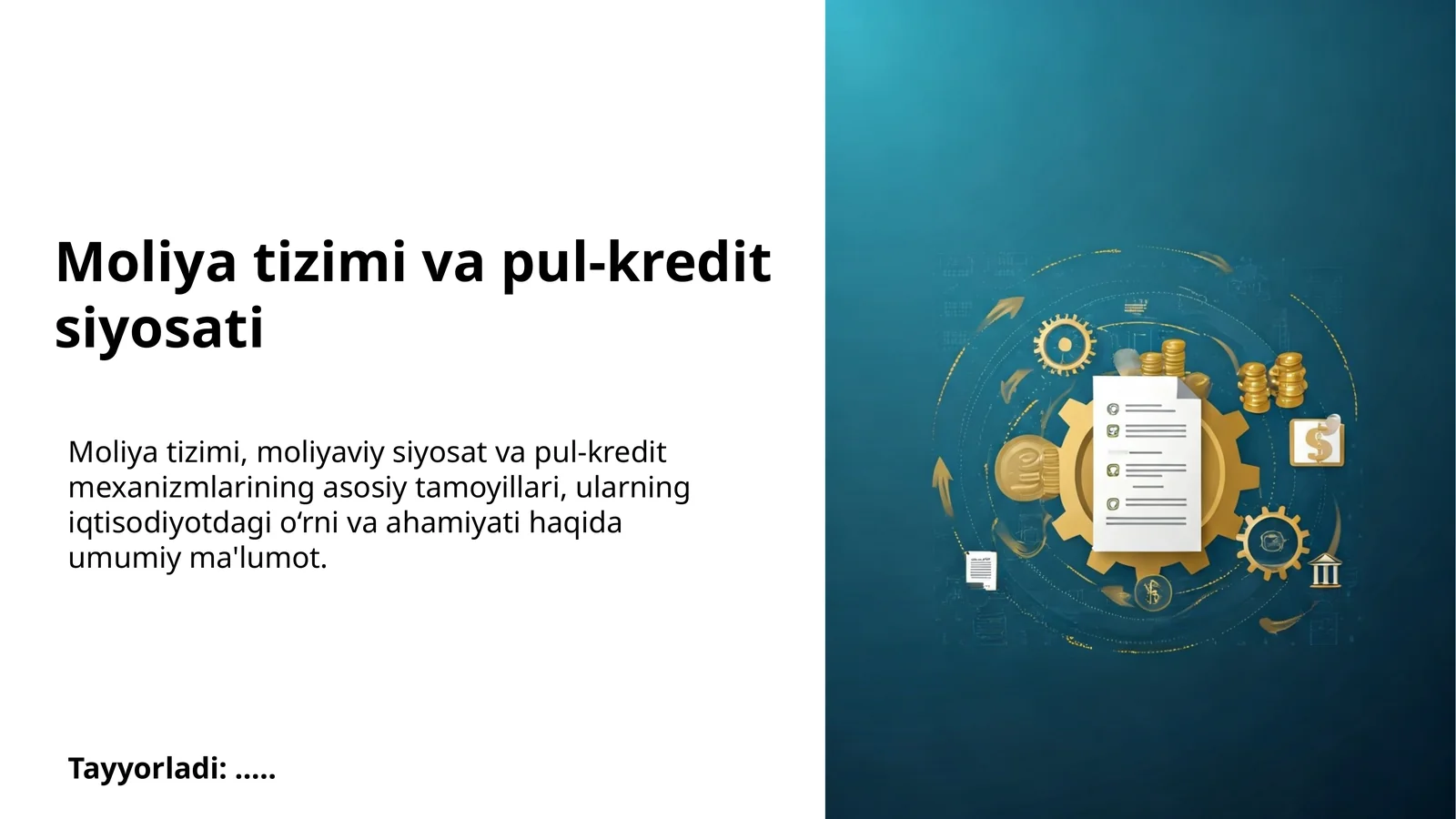 Moliya tizimi va pul-kredit siyosati 1