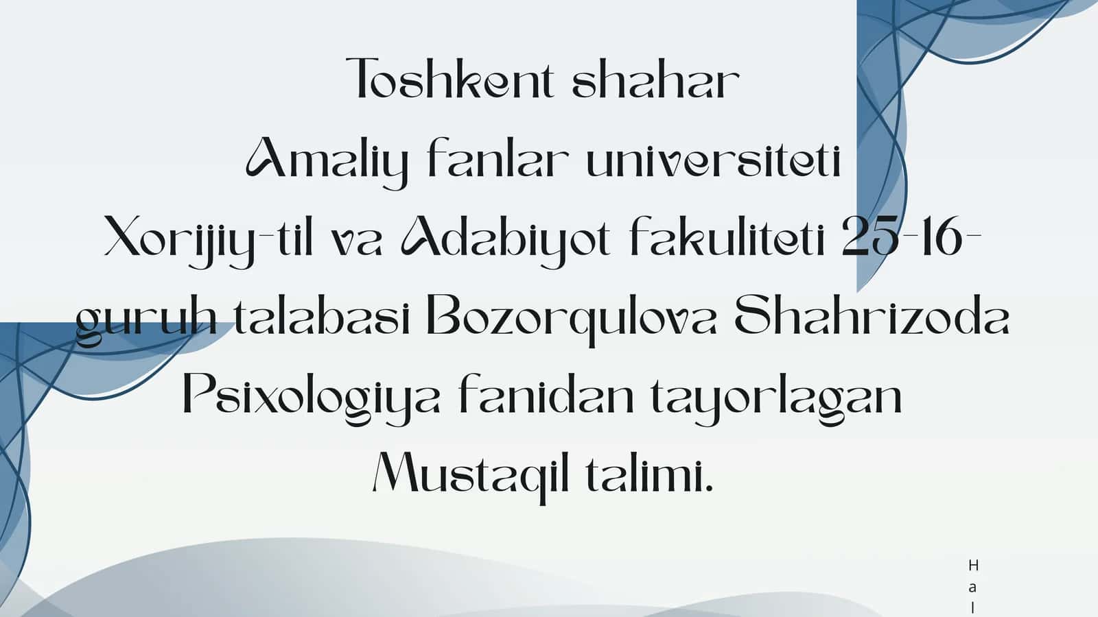 Psixologiya fanidan tayorlagan Mustaqil talimi 1