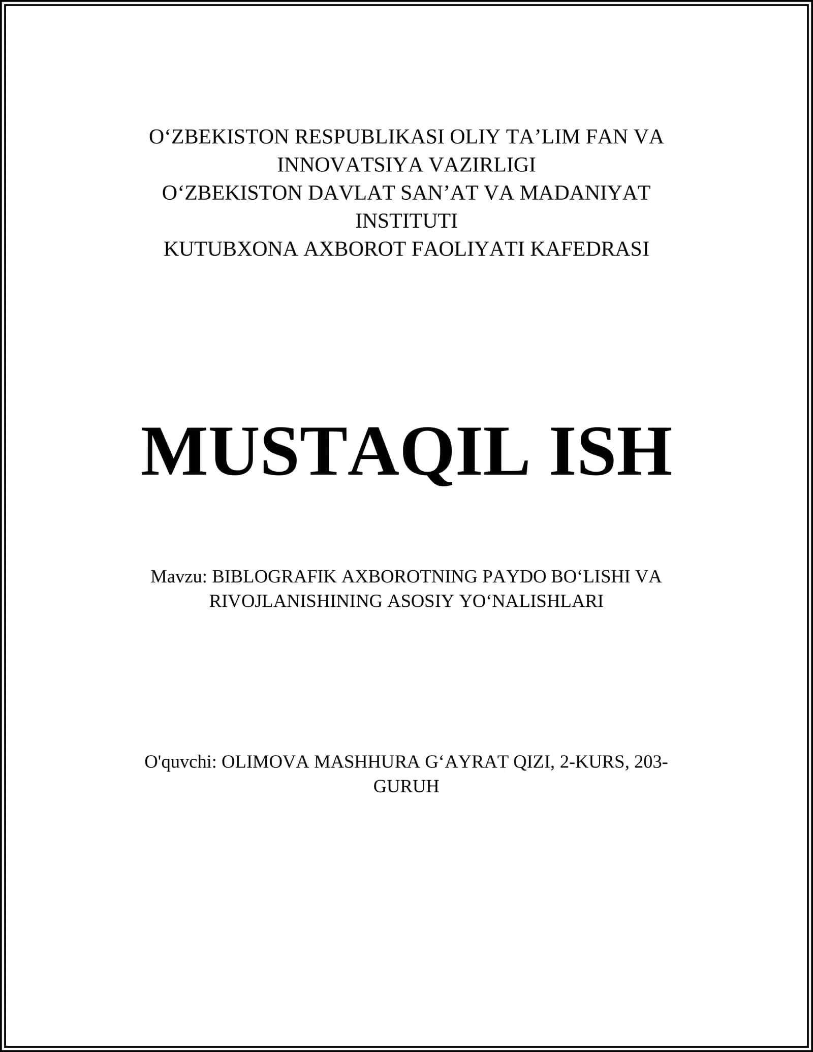 BIBLIOGRAFIK AXBOROTNING PAYDO BOʻLISHI VA RIVOJLANISHINING ASOSIY YOʻNALISHLARI 1