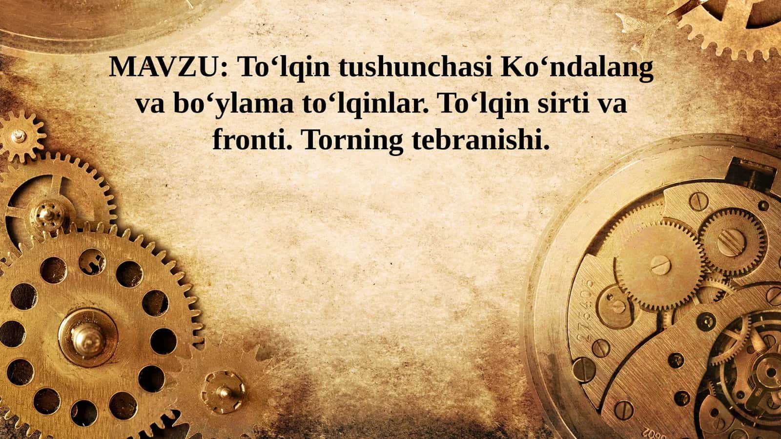 To‘lqin  tushunchasi 1