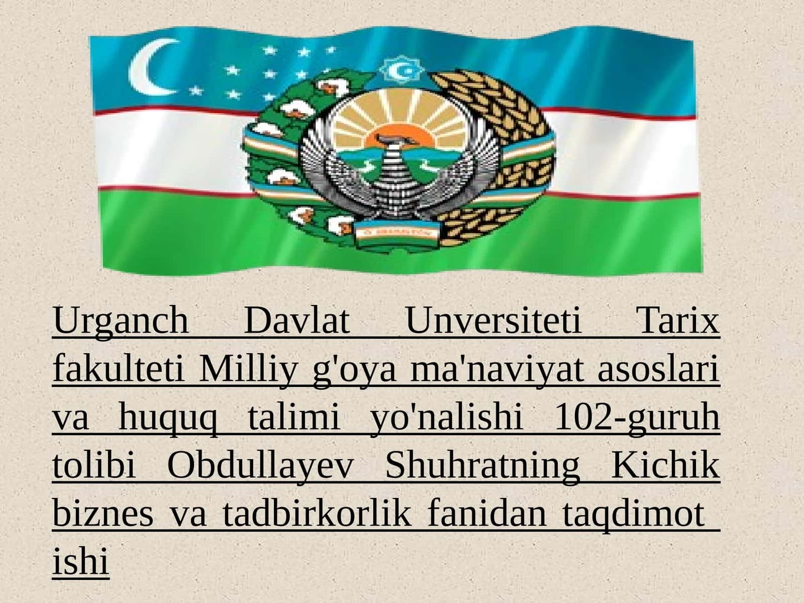 Kichik biznes va tadbirkorlik fanidan taqdimot ishi 1
