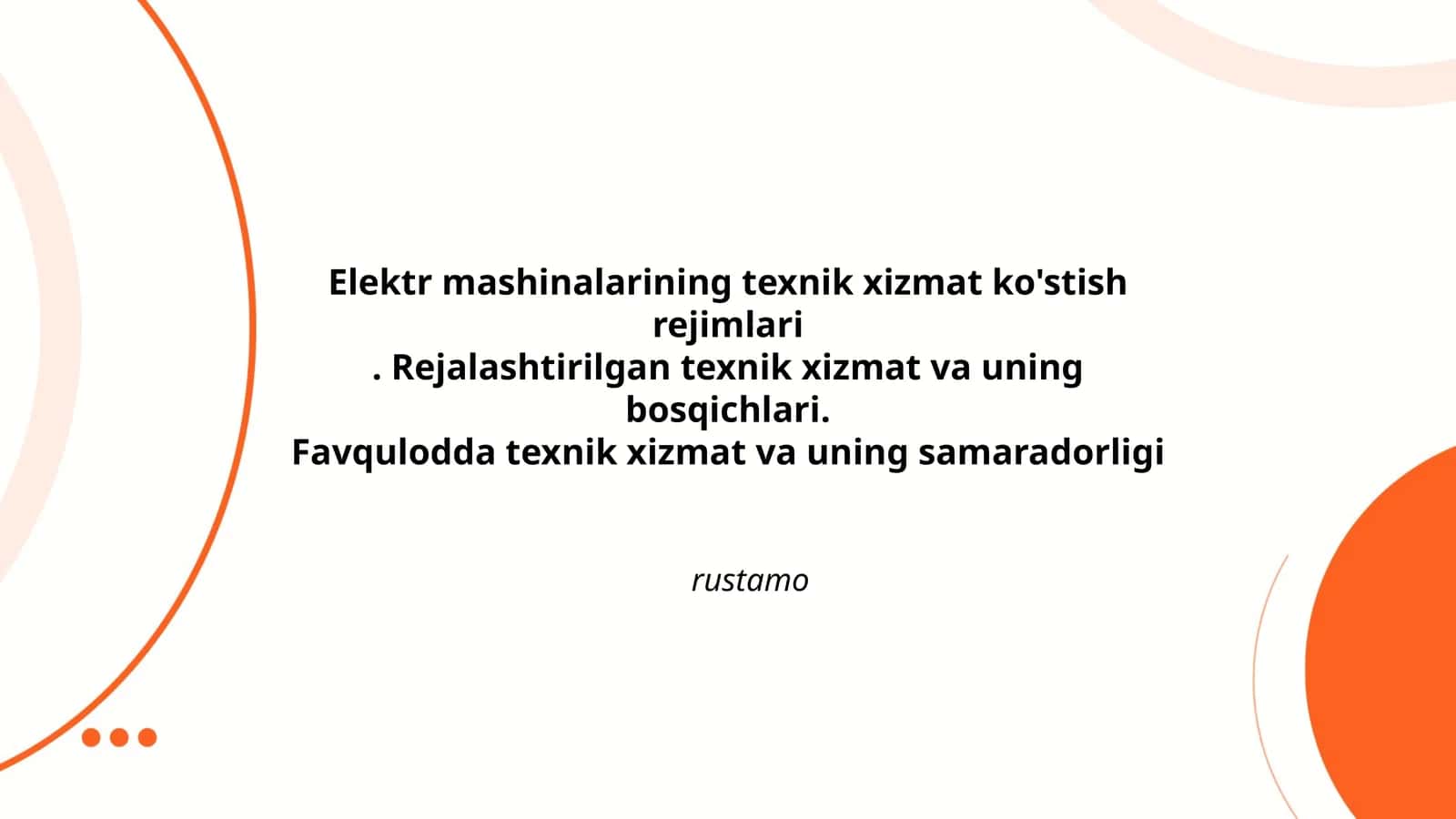 Elektr mashinalarining texnik xizmat ko'rsatish rejimlari 1