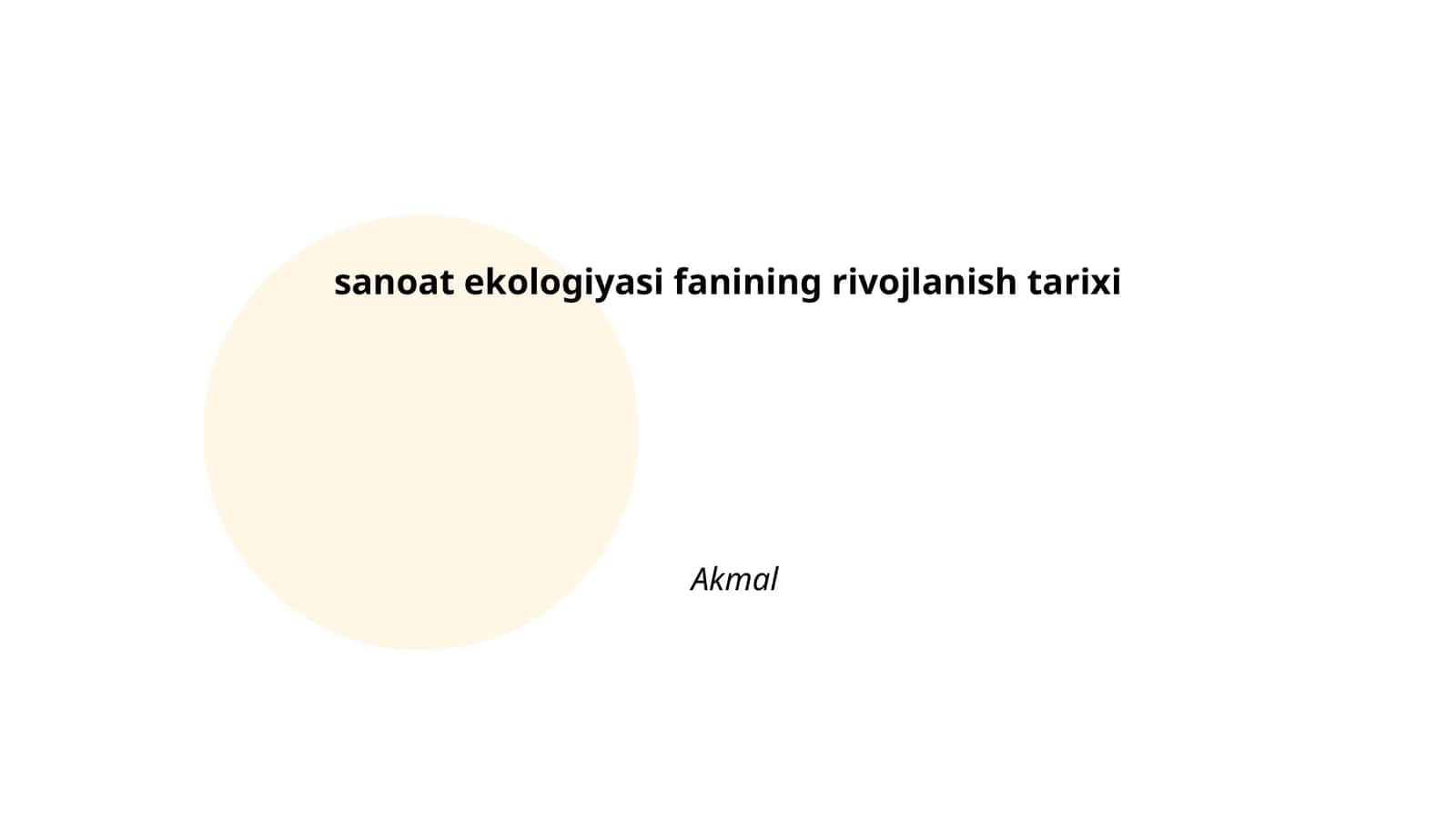 Sanoat ekologiyasi fanining rivojlanish tarixi 1