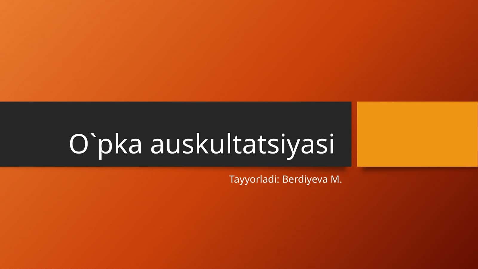 O`pka auskultatsiyasi 1