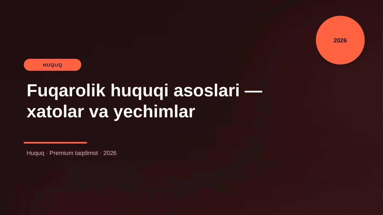 Fuqarolik huquqi asoslari — xatolar va yechimlar 1