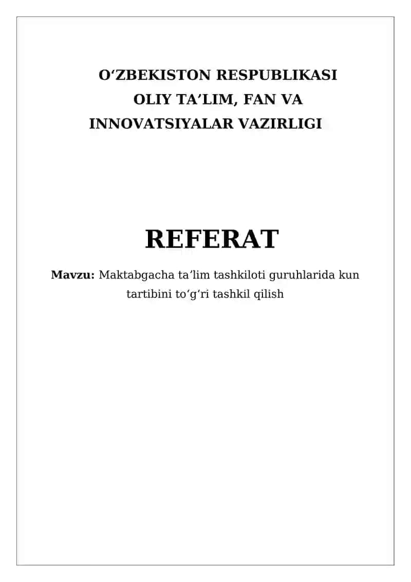 Maktabgacha taʼlim tashkiloti guruhlarida kun tartibini toʻgʻri tashkil qilish