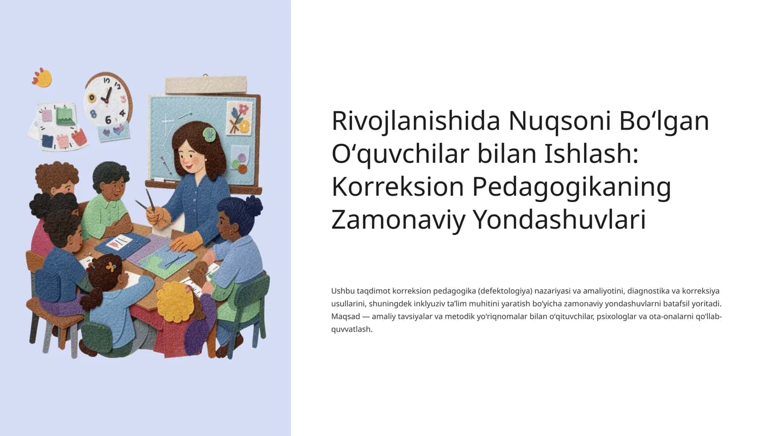 Rivojlanishida Nuqsoni Boʻlgan Oʻquvchilar bilan Ishlash: Korreksion Pedagogikaning Zamonaviy Yondashuvlari 1