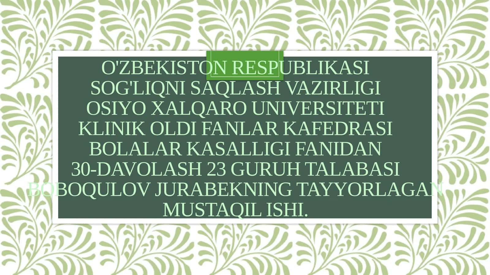 oʻpkaning rivojlanishdagi nuqsonlari. Nafas shovqinlari 1