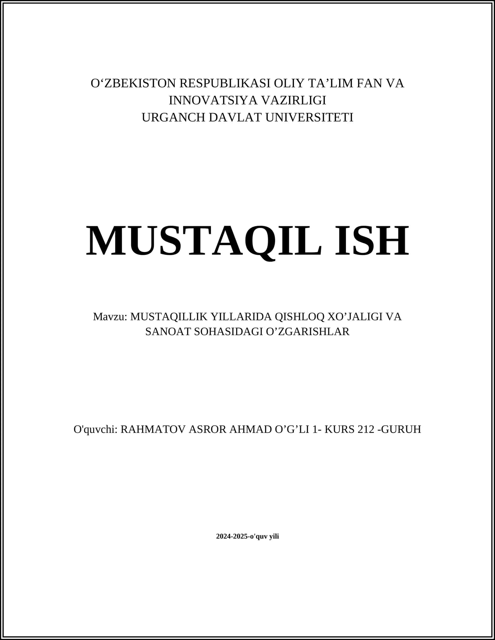 MUSTAQILLIK YILLARIDA QISHLOQ XO’JALIGI VA SANOAT SOHASIDAGI O’ZGARISHLAR 1