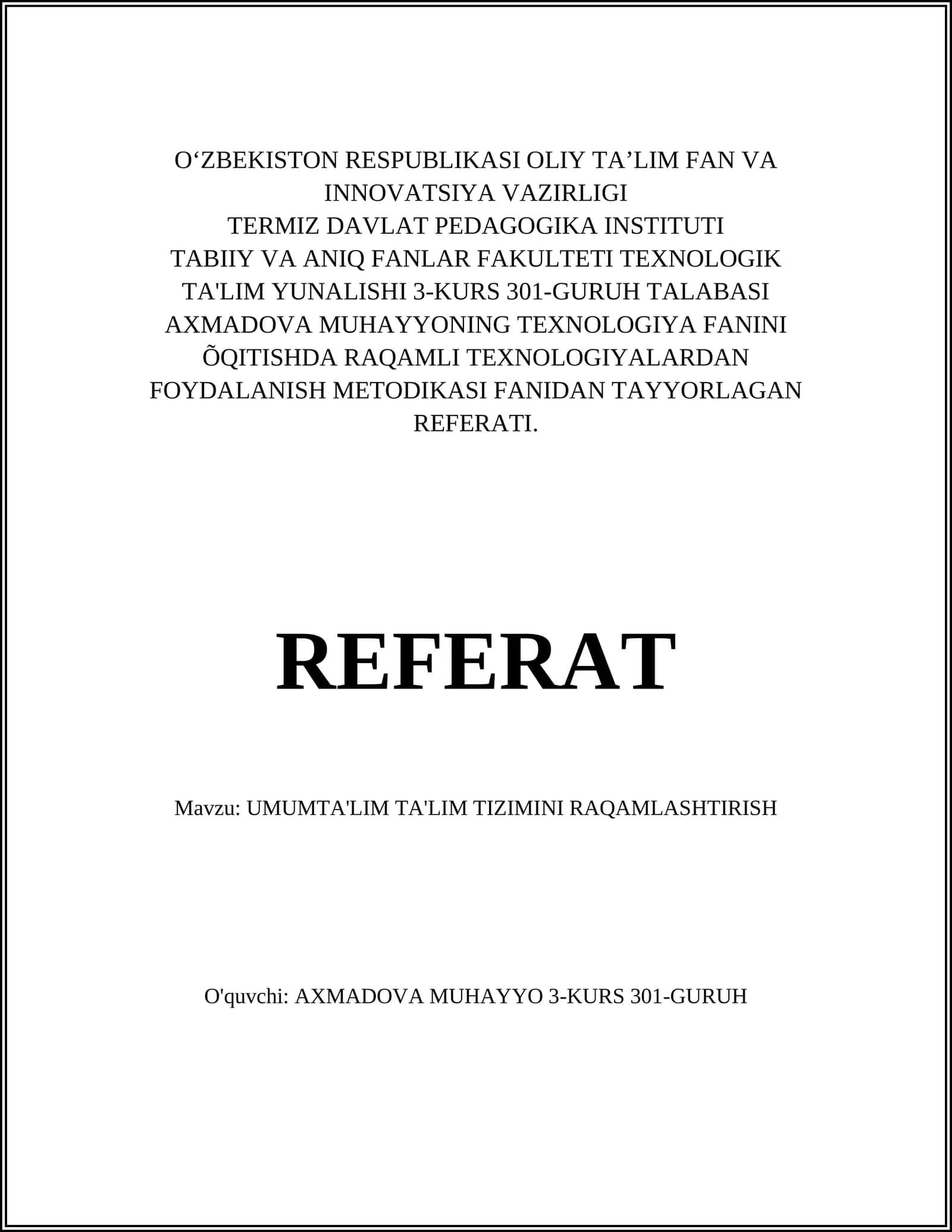REFERAT Mavzu: UMUMTA'LIM TA'LIM TIZIMINI RAQAMLASHTIRISH 1