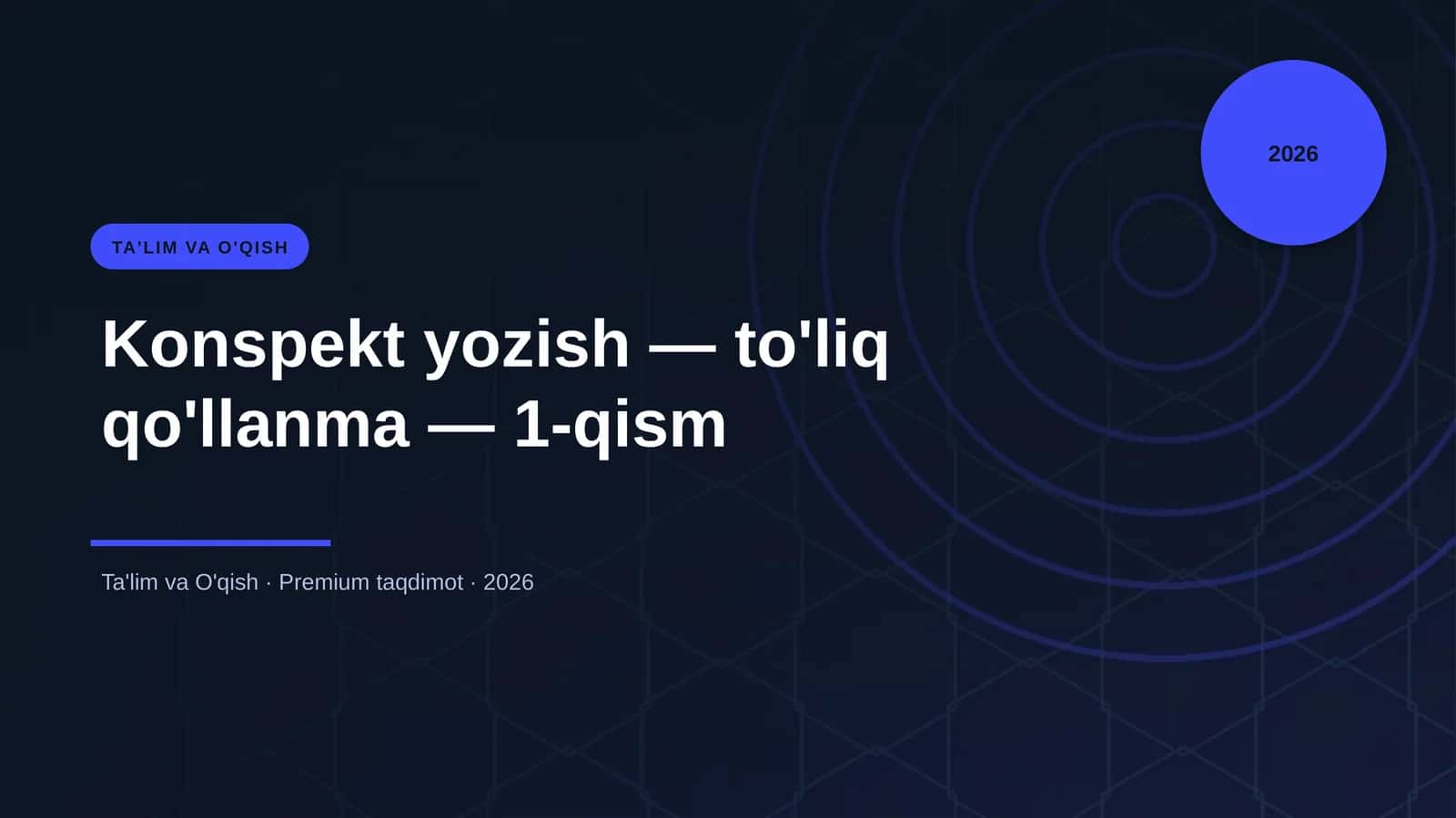 Konspekt yozish — to'liq qo'llanma — 1-qism 1