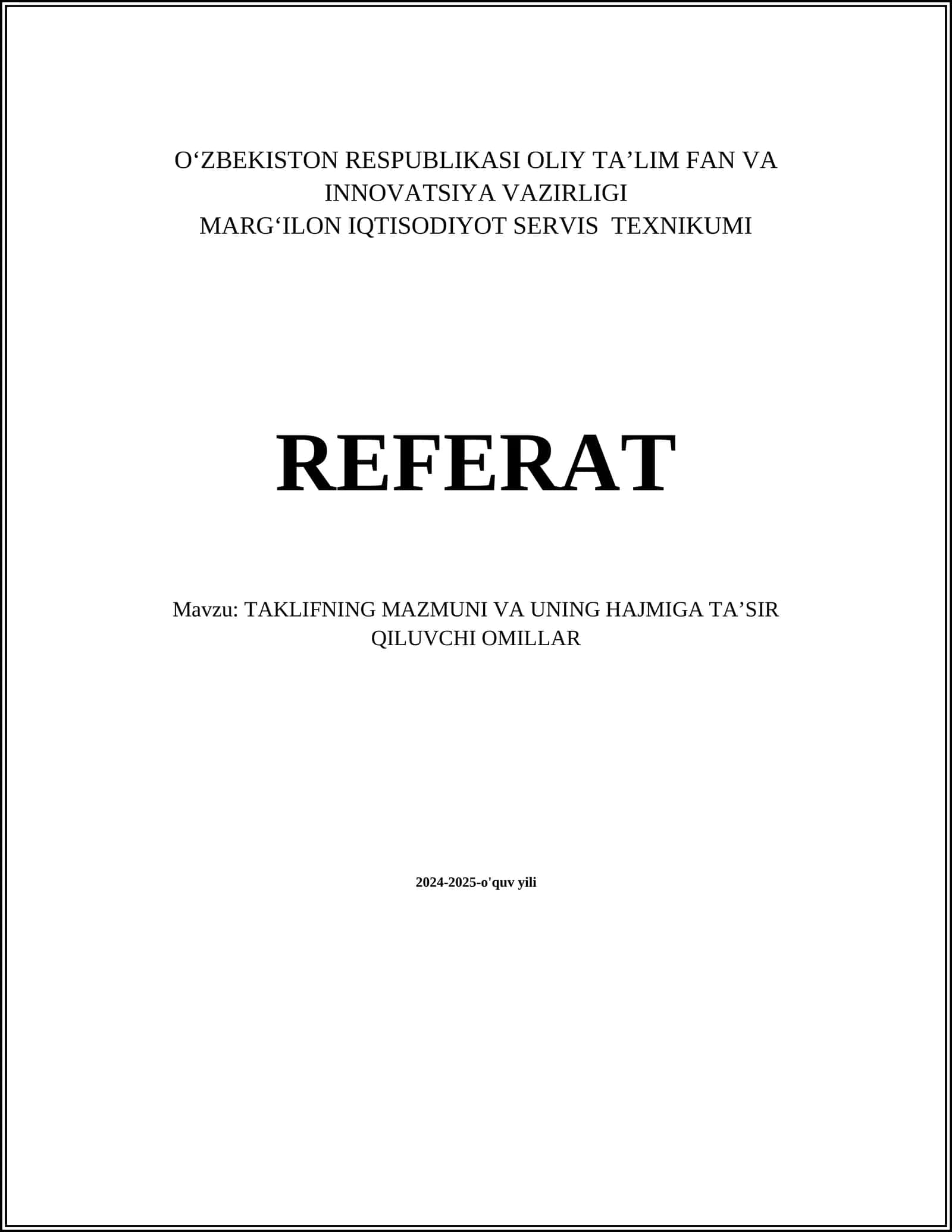 TAKLIFNING MAZMUNI VA UNING HAJMIGA TA’SIR QILUVCHI OMILLAR 1