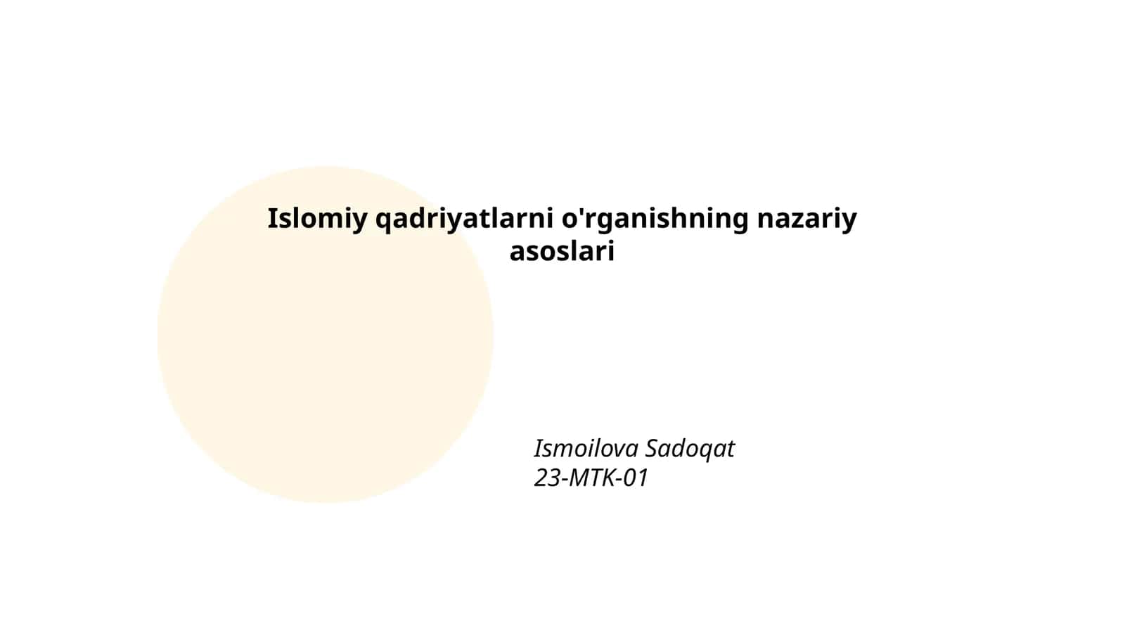 Islomiy qadriyatlarni o'rganishning nazariy asoslari 1