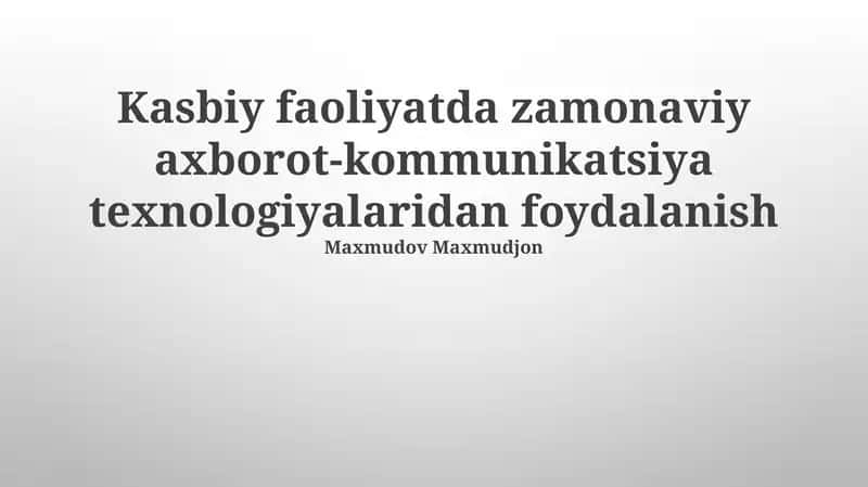 Zamonaviy axborot va kommunikatsiya texnologiyalari 1