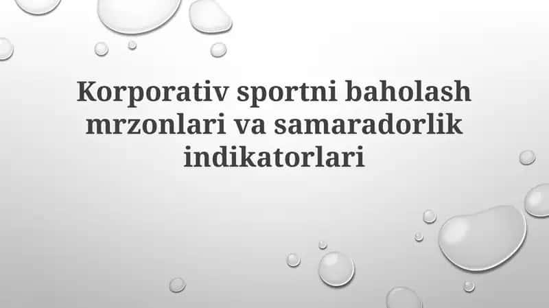 Korporativ sportni baholash, məzənələri və sahələrini qoʻllash indikatorlari 1