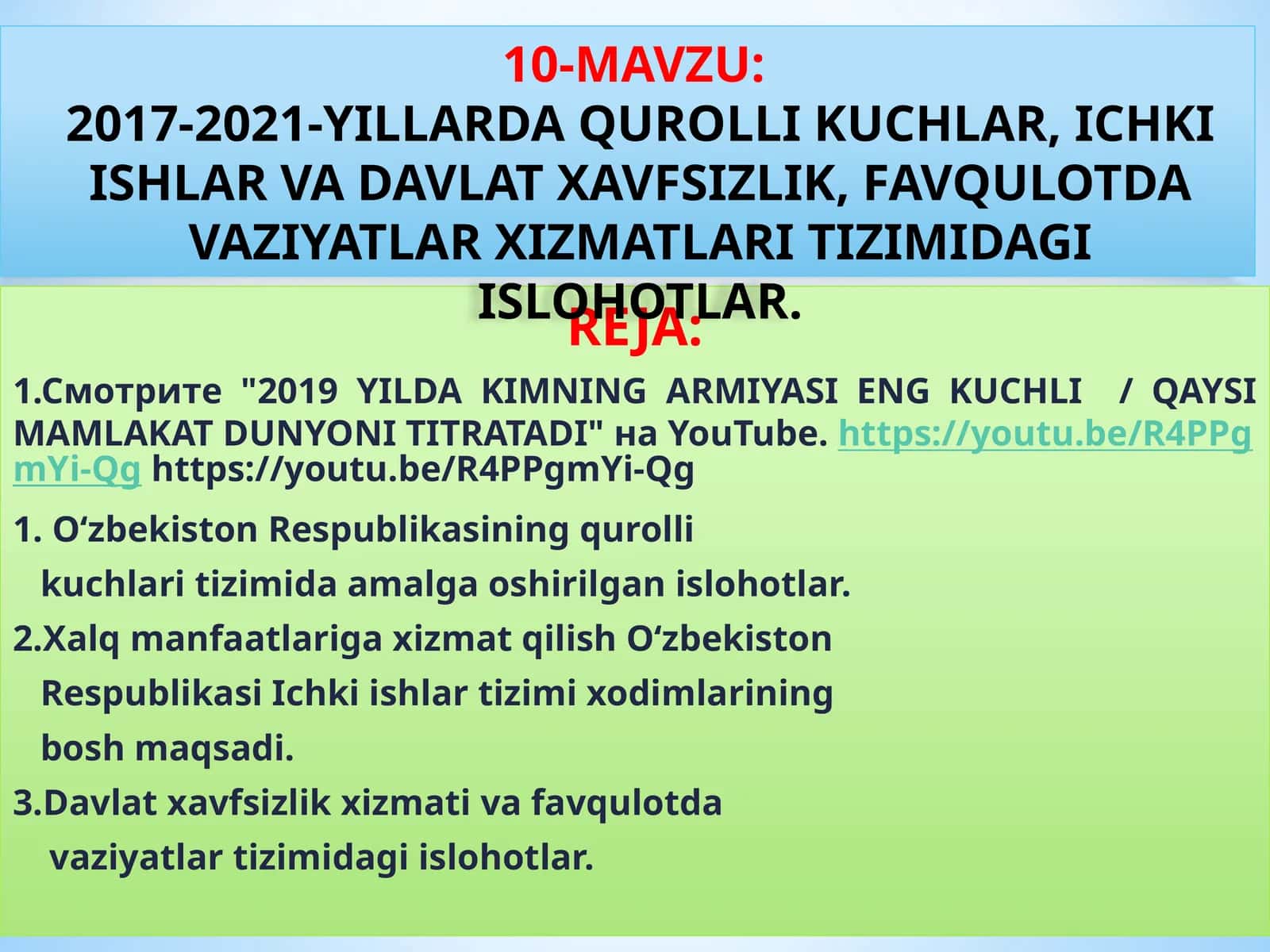 2017-2021-YILLARDA QUROLLIK KUCHLAR, ICHKI ISHLAR VA DAVLAT XAVFSIZLIK, FAVQULOTDA VAZIYATLAR XIZMATLARI TIZIMIDAGI ISLOHOTLAR 1