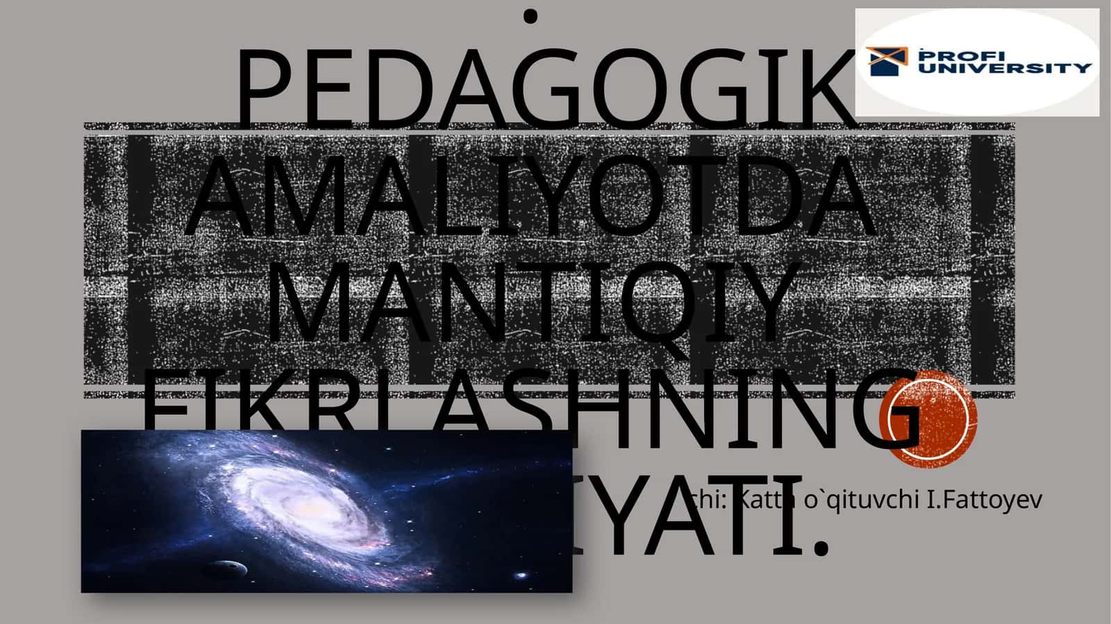 Pedagogik amaliyotda mantiqiy fikrlashning ahamiyati 1