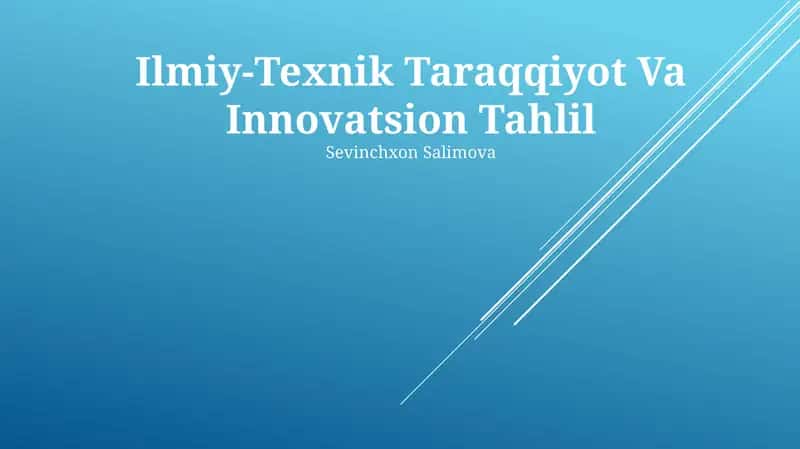 Ilmiy-Texnik Taraqqiyot Va Innovatsion Tahlil 1
