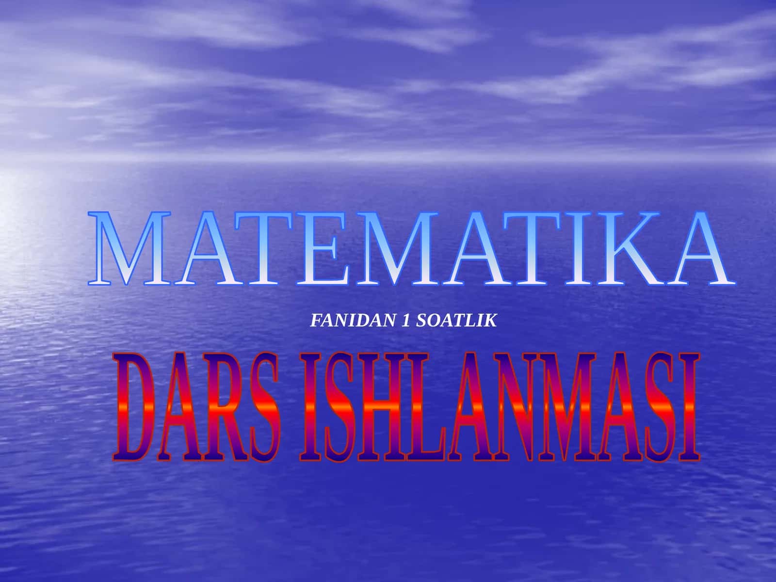 MATEMATIKA FANIDAN 1 SOATLIK DARS ISHLANMASISonning kvadrati, kubi va darajasi 1