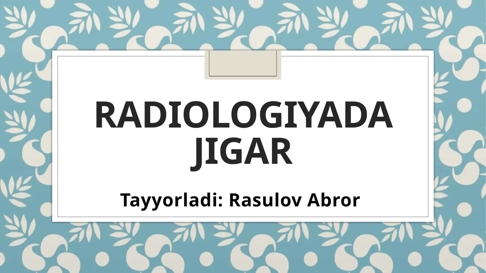 Radiologiyada jigar 1