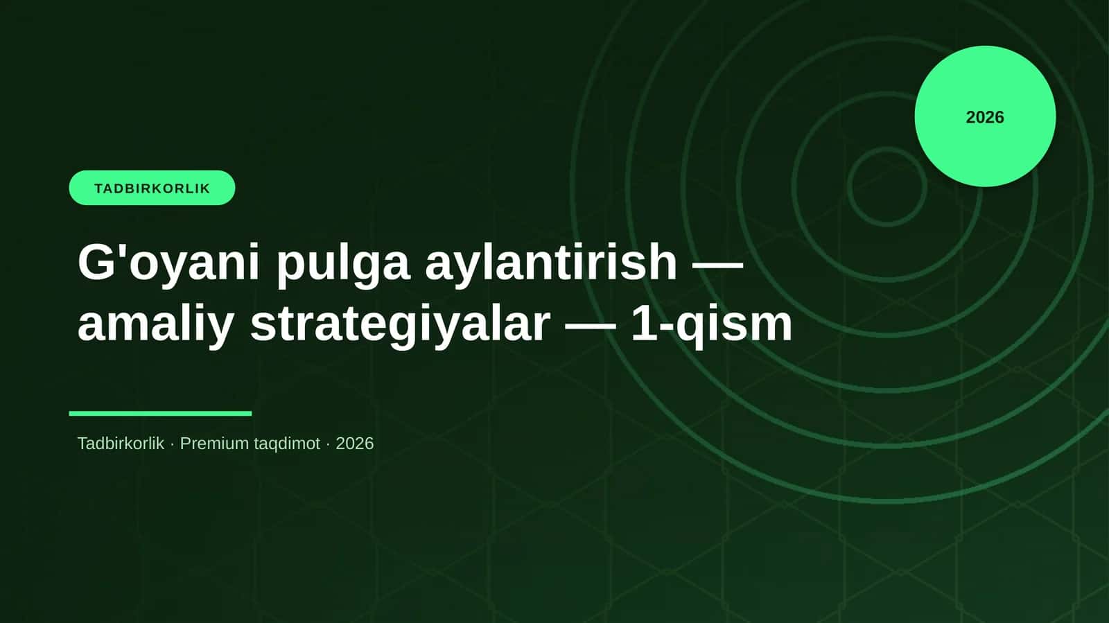 G'oyani pulga aylantirish — amaliy strategiyalar — 1-qism 1