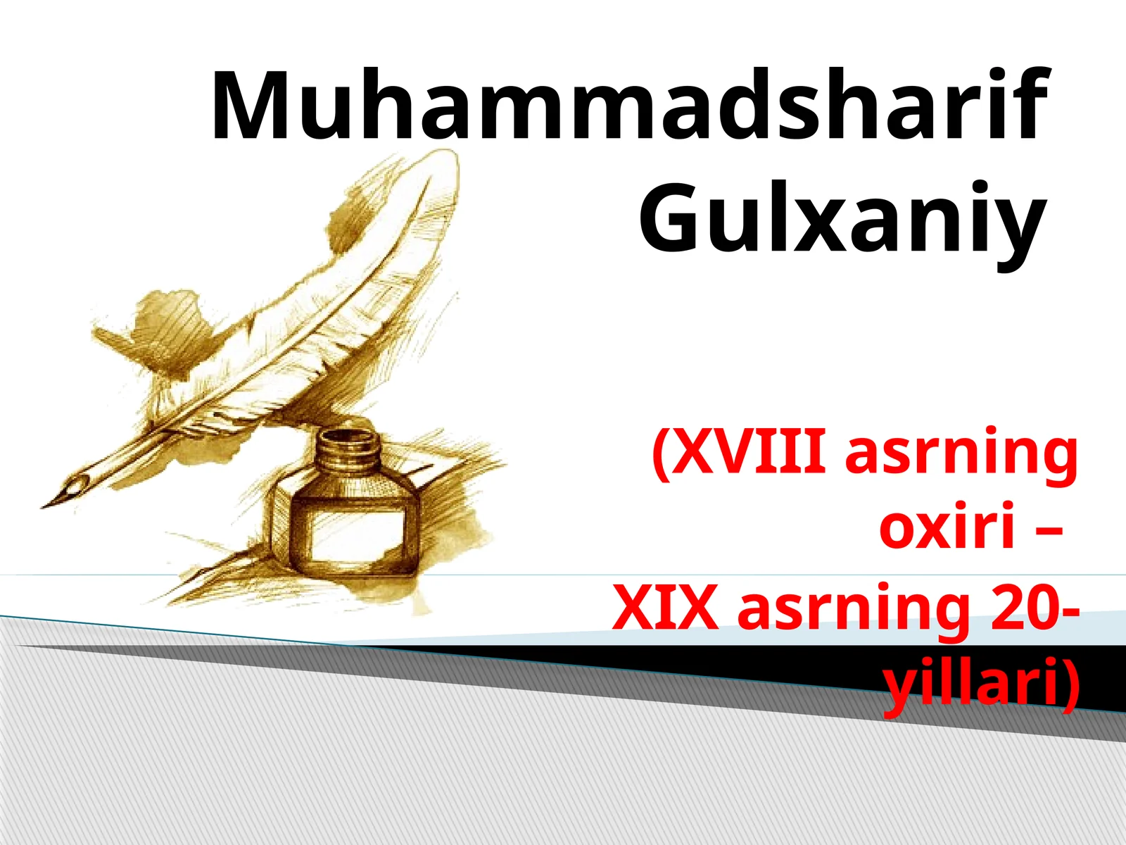 Muhammadsharif Gulxaniy 1