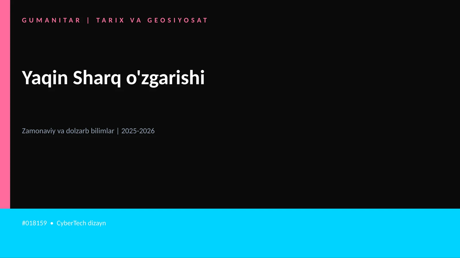 Yaqin Sharq o'zgarishi 1