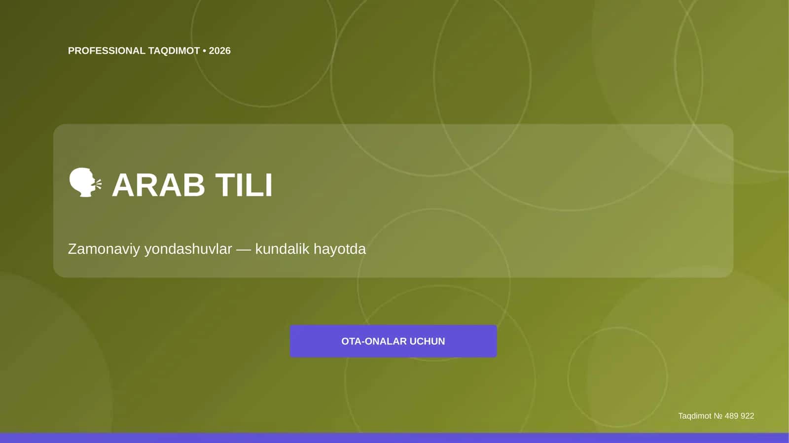 ARAB TILI Zamonaviy yondashuvlar — kundalik hayotda OTA-ONALAR UCHUN Taqdimot № 489 922 1
